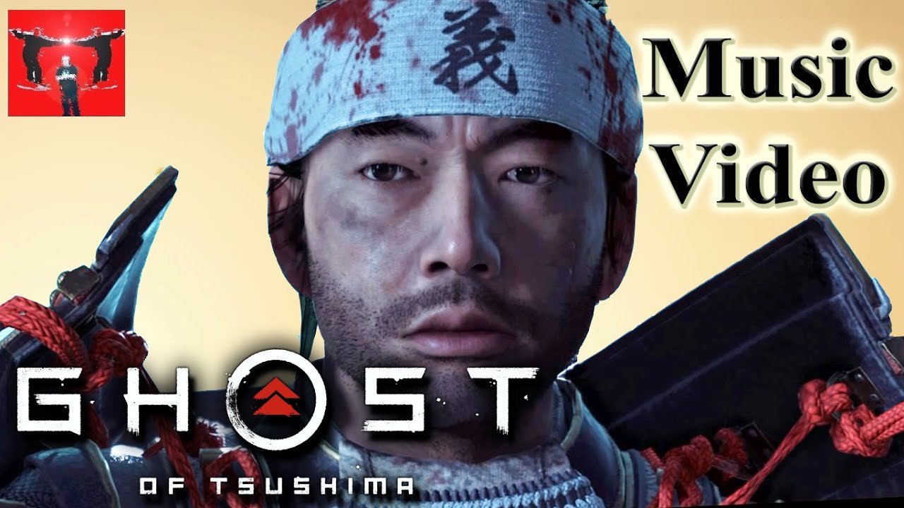 Ghost Of Tsushima Music Video GMV Instrumental