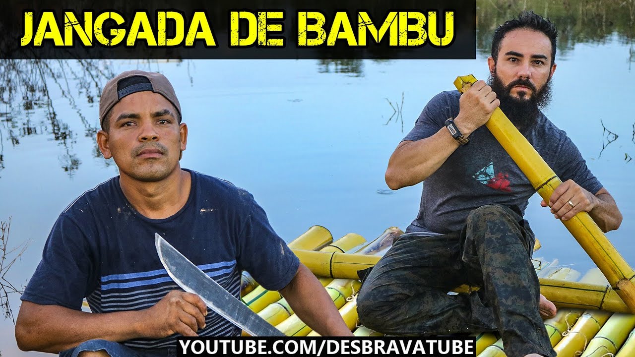 Como Construir uma Jangada de Bambu - Como atravessar um rio com uma balsa improvisada - Bushcraft