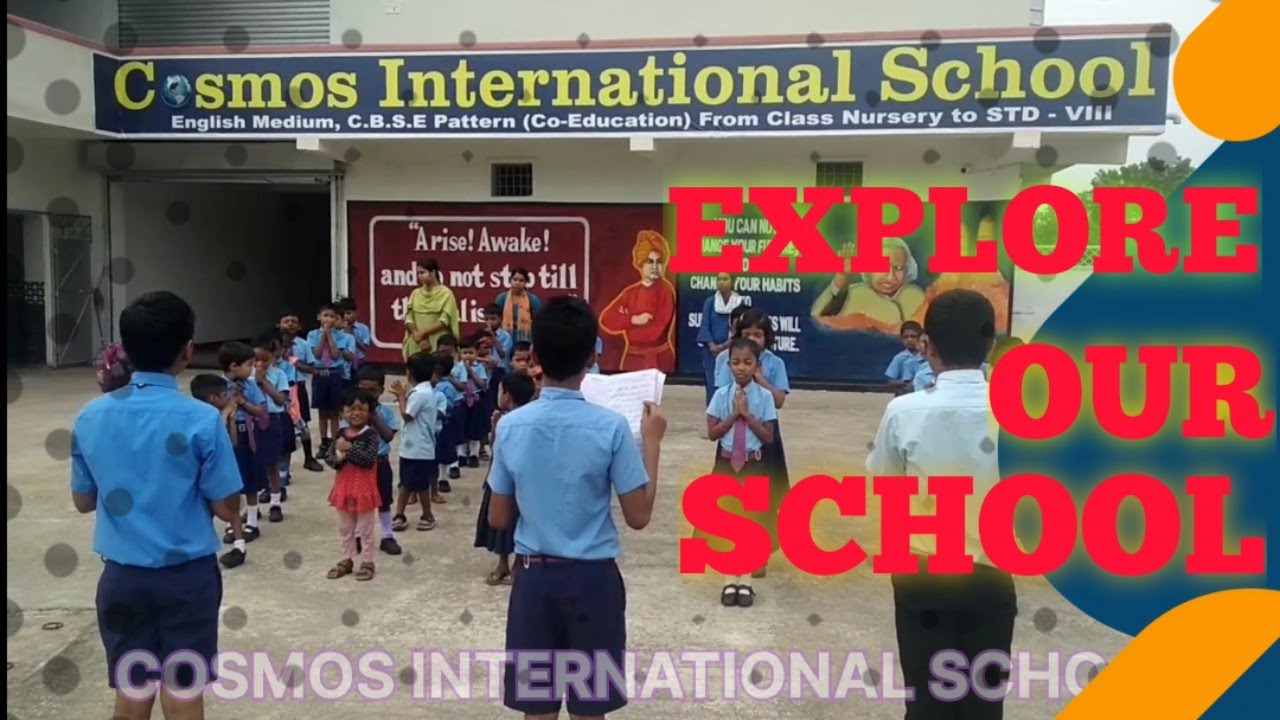 About Our School || CIS || Cosmos International School