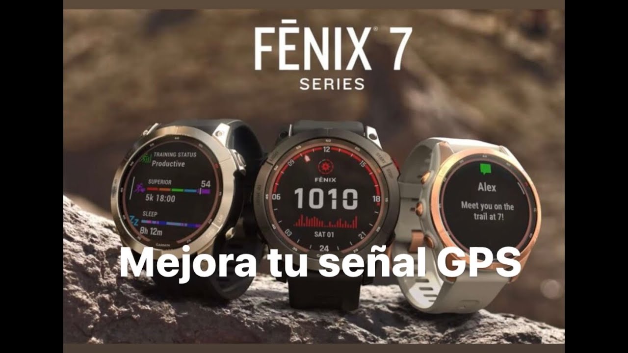 COMO MEJORAR LA PRECISIÓN GPS DE TU GARMIN FENIX 7