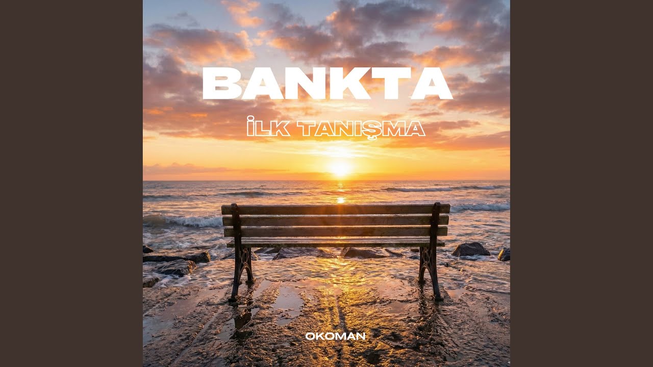 Bankta (ilk tanışma)