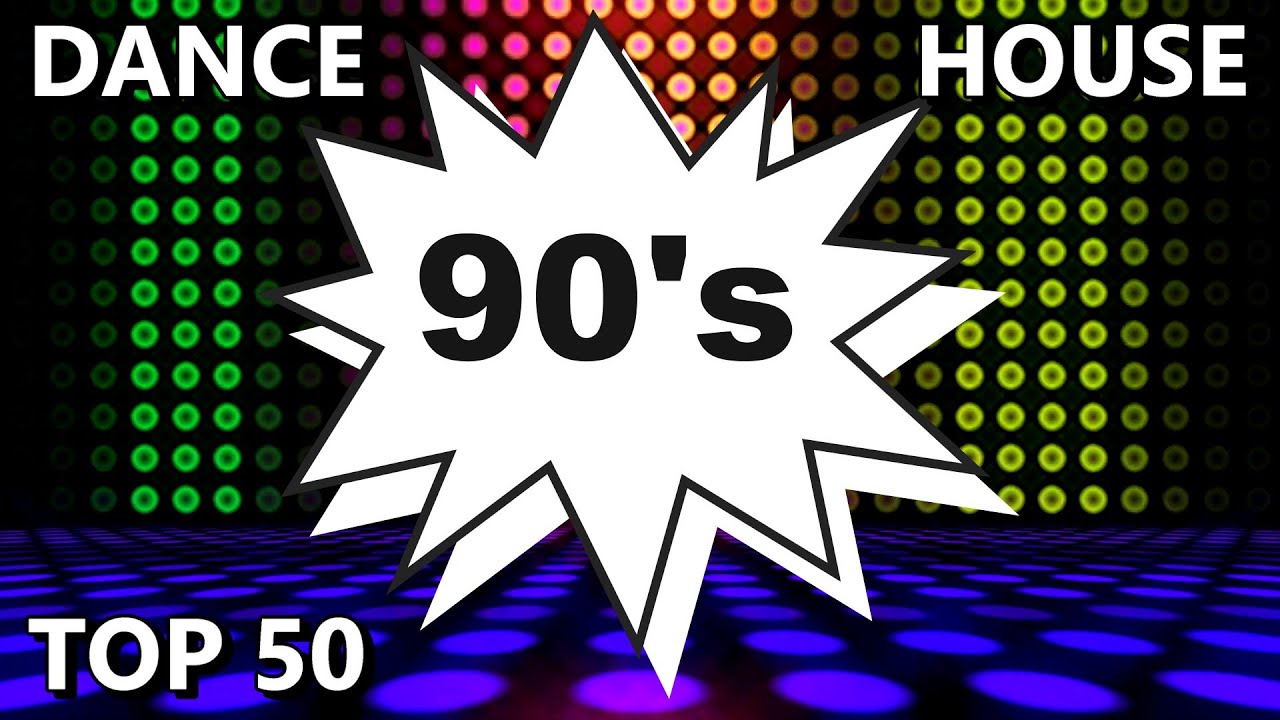 Top 50 Dance Hits 1990 - 1999