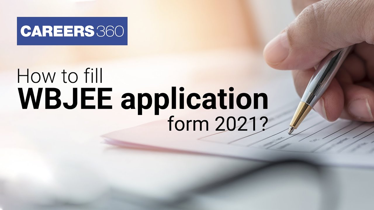 How to fill WBJEE 2021 application form - Know step by step online form filling process