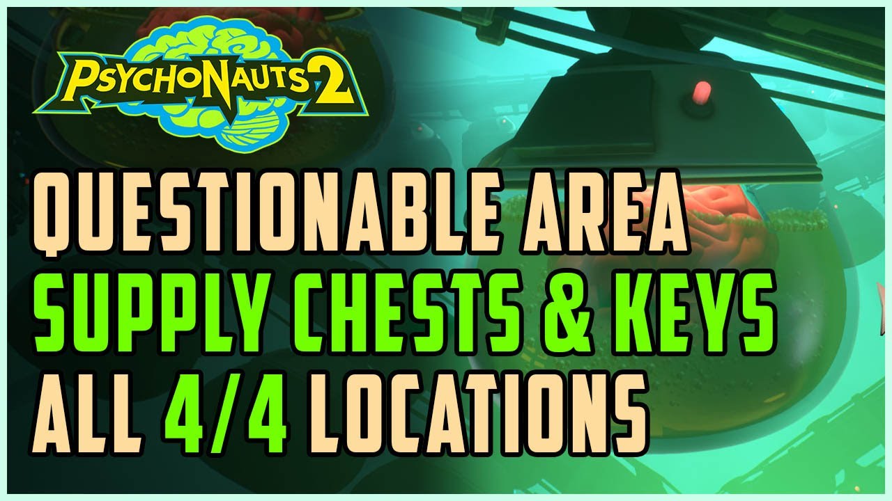 Questionable Area All Supply Chests & Keys Psychonauts 2