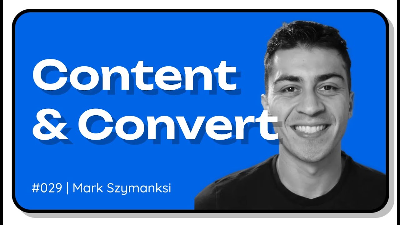 Content & Convert (TGMT Ep 29)