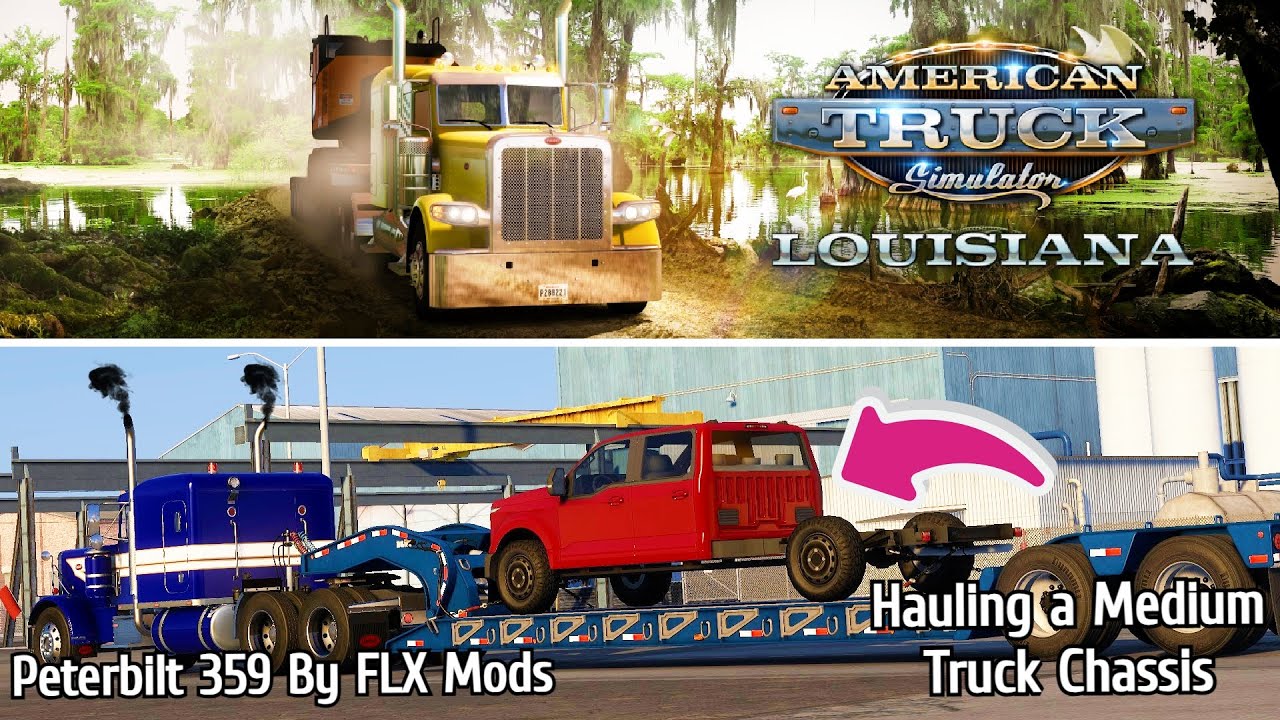 ATS: Trucking In Louisiana, FLX Mods Peterbilt 359/Cat 3406B, Hauling A Medium Truck Chassis