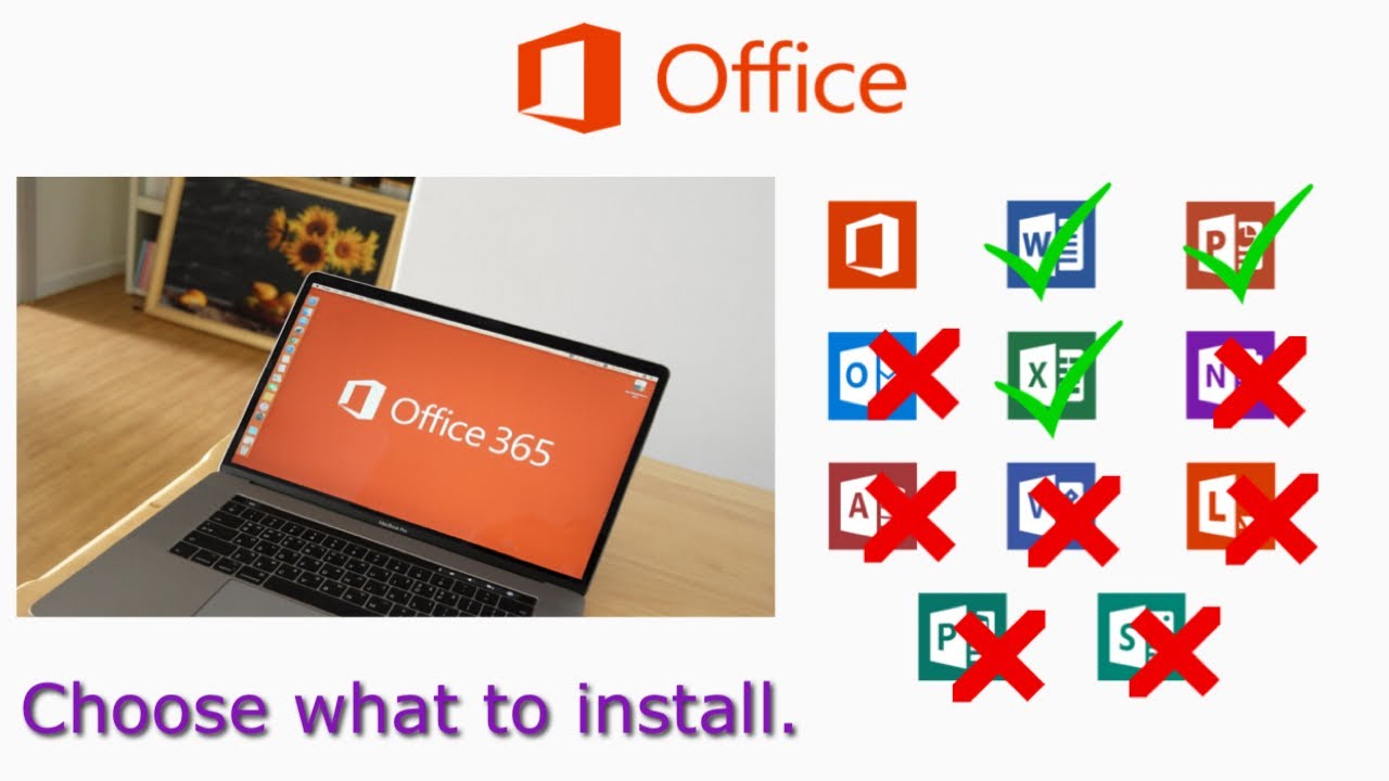 Office 365 Custom Installation using Office Deployment Tool 2018 - install specific office apps