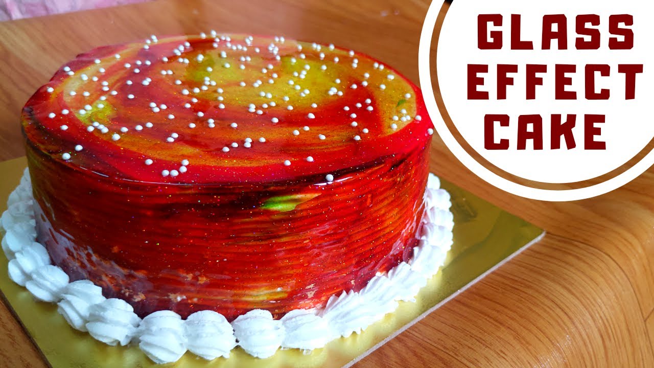 Glass Effect Cake | Easy Method | बेकरी स्टाइल ग्लास इफ़ेक्ट केक घर पर बनाइए आसानी से।