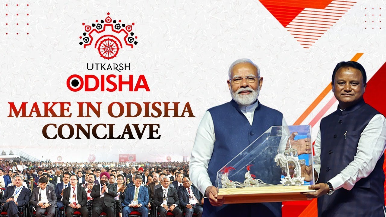 LIVE: PM Modi attends 'Utkarsh Odisha' - Make in Odisha Conclave in Bhubaneswar