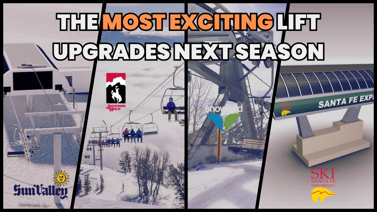 AMAZING Lift Upgrades: North American Ski Resorts 2024-25 Season