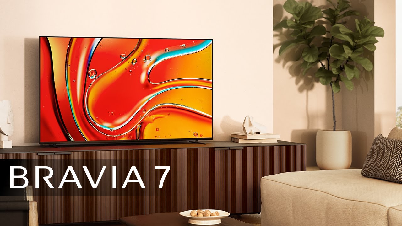 BRAVIA 7 | 完美平衡，精彩滿足娛樂需求