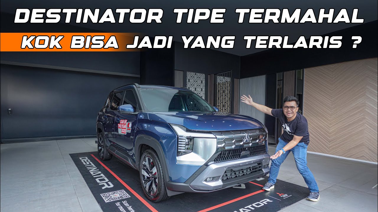 INI MITSUBISHI DESTINATOR TIPE TERMAHAL, TAPI JADI YANG TERLARIS, KOK BISA⁉️