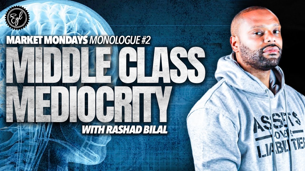Dangers of The Middle Class Mindset