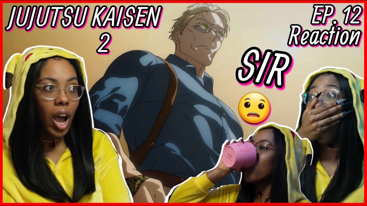 MAN GOT ME ACTING A FOOLLL 🥵 | JUJUTSU KAISEN 2 Episode 12 Reaction | Lalafluffbunny