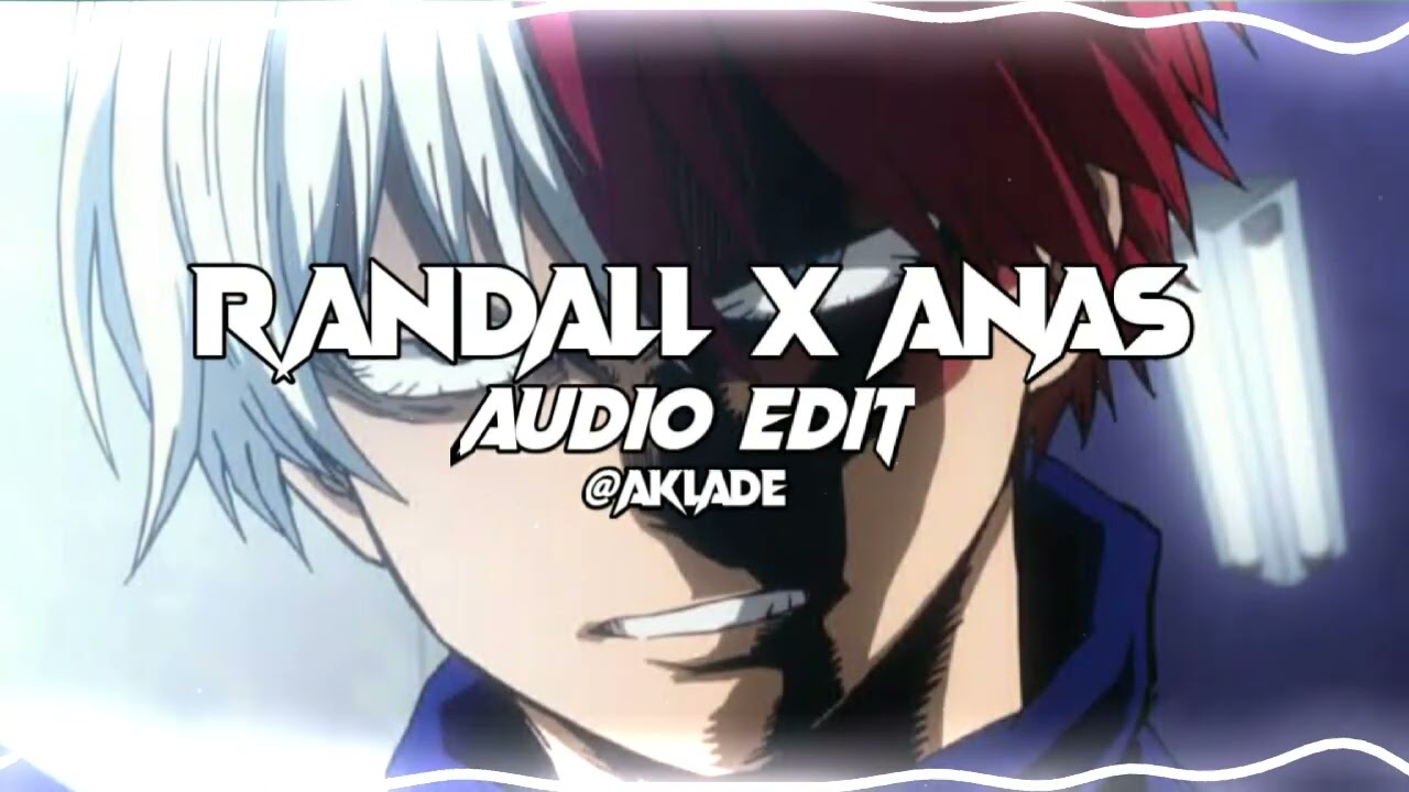 RANDALL x Anas Choix de vie    Music audio edit    Choix de vie audio edit @aklade.