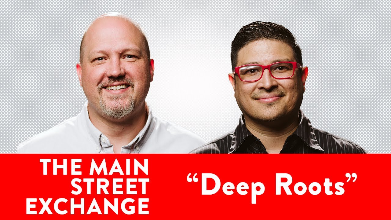 #3 | Deep Roots in Digital Soil | The Main Street Exchange Podcast