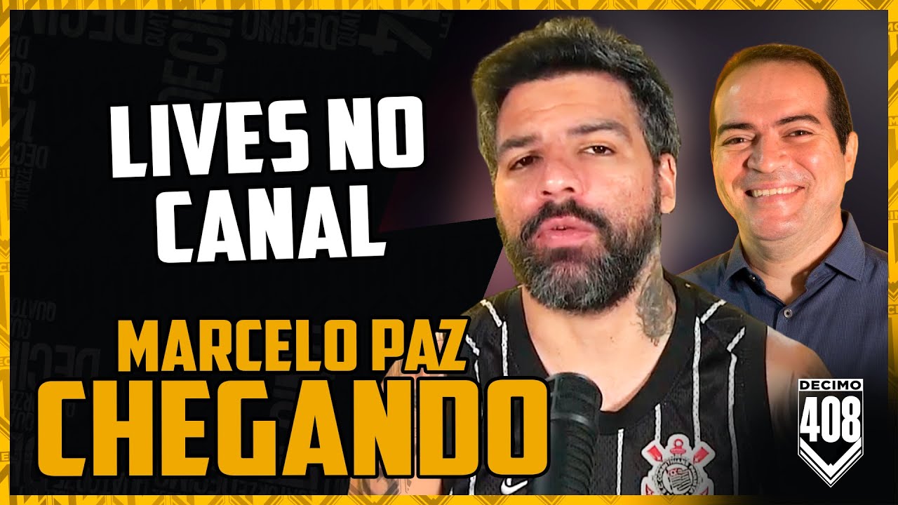 MARCELO PAZ NO CORINTHIANS 2026 (LIVES A PARTIR DE AGORA)