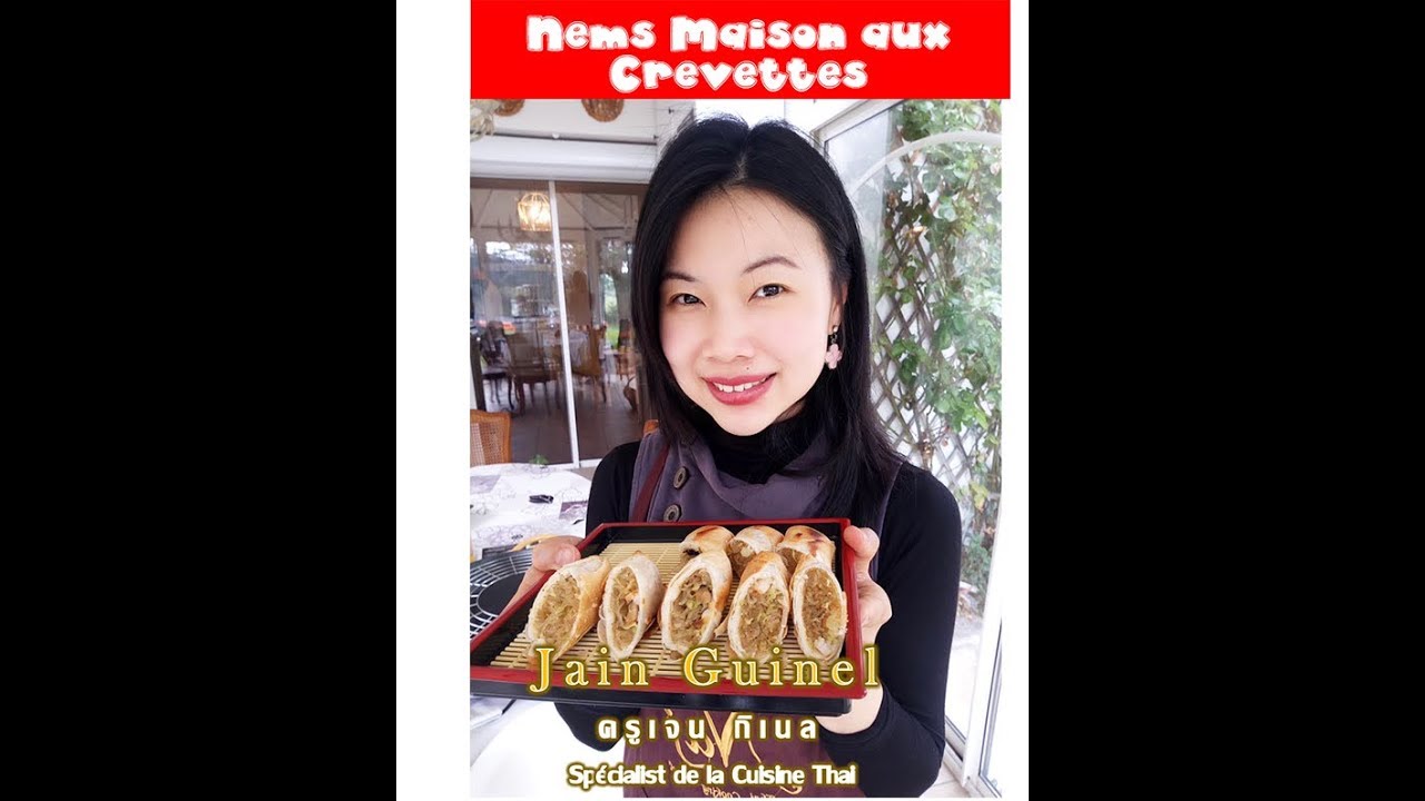 Nems aux Crevettes Maison Thailandais