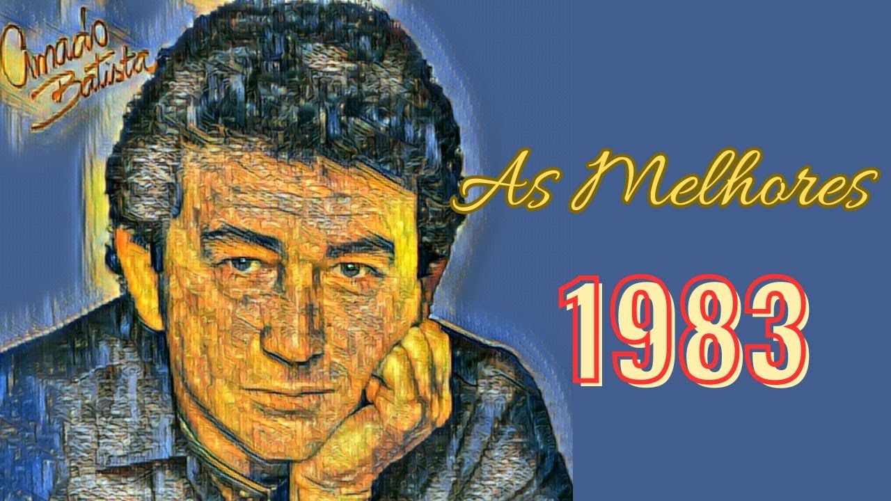 Seleção Especial de Amado Batista de 1983 | As Antigas de Amado Batista