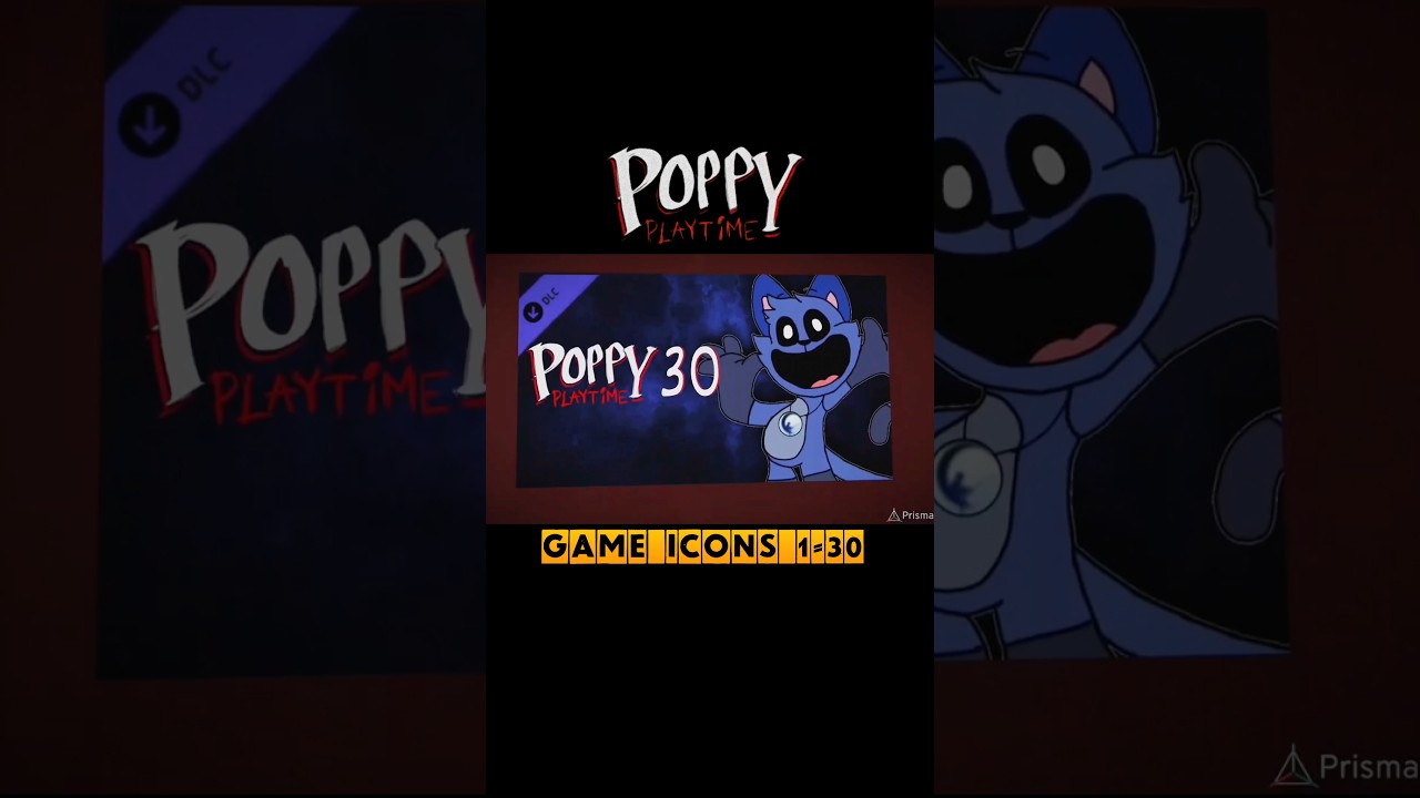 Poppy Playtime : Chapter 1 to 30 Game Icons Comparison #poppy5 #catnap #huggywuggy #shorts