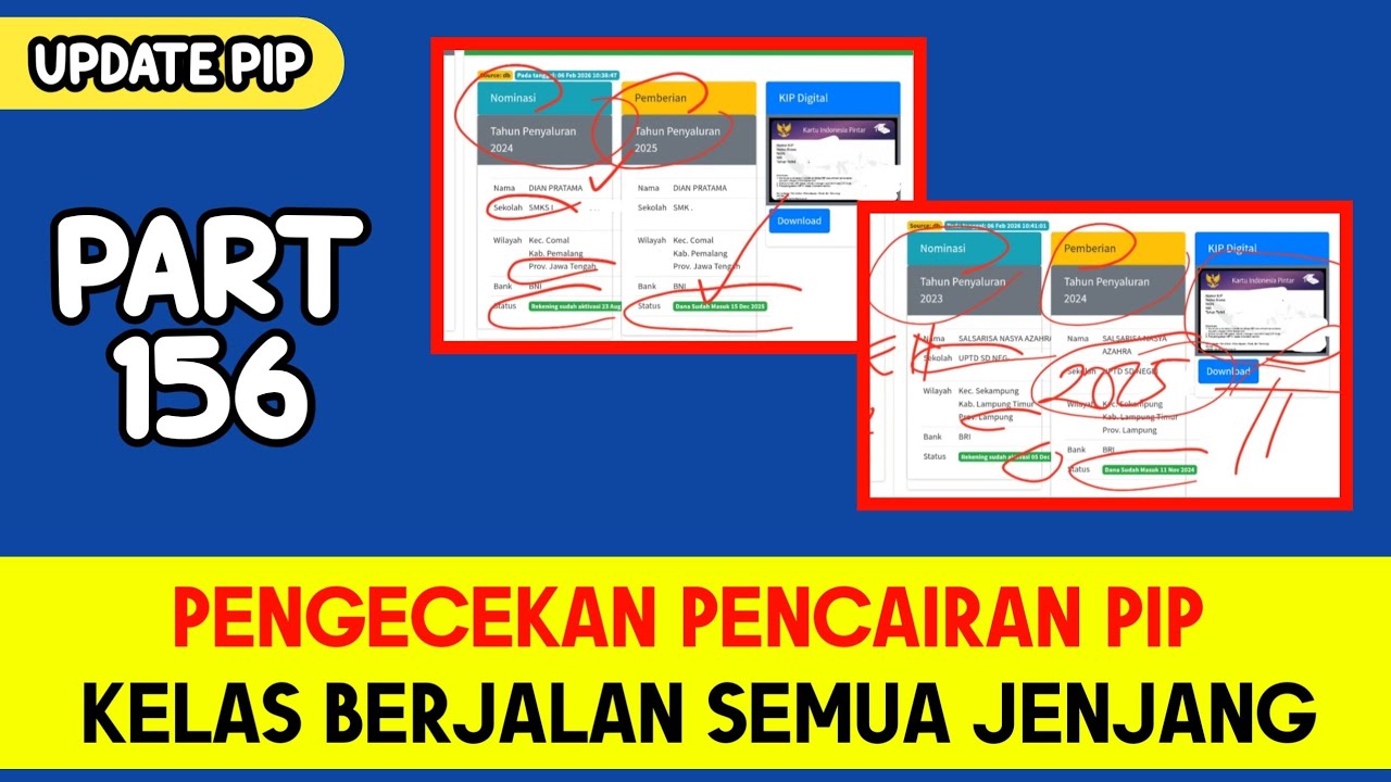 Pengecekan PENCAIRAN PIP HARI INI kelas berjalan untuk semua jenjang PART 156