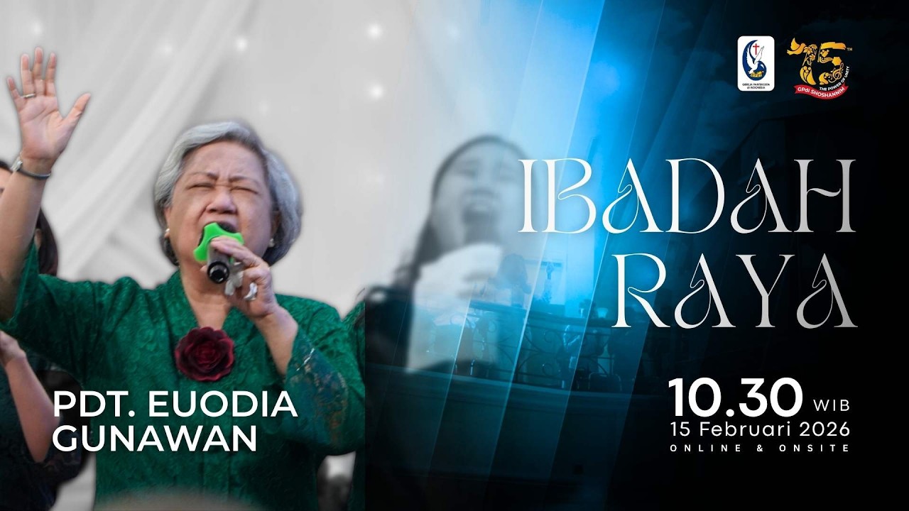 Ibadah Raya 2 - Minggu, 15 Februari 2026 || Pdt. Euodia Gunawan
