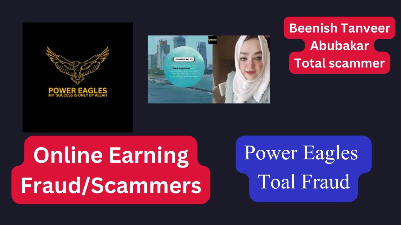 Power Eagles Fraud| Online Earning Fraud/Scamer| Beenish Abu bakar ka jhot|| Power Eagles ka Fraud||