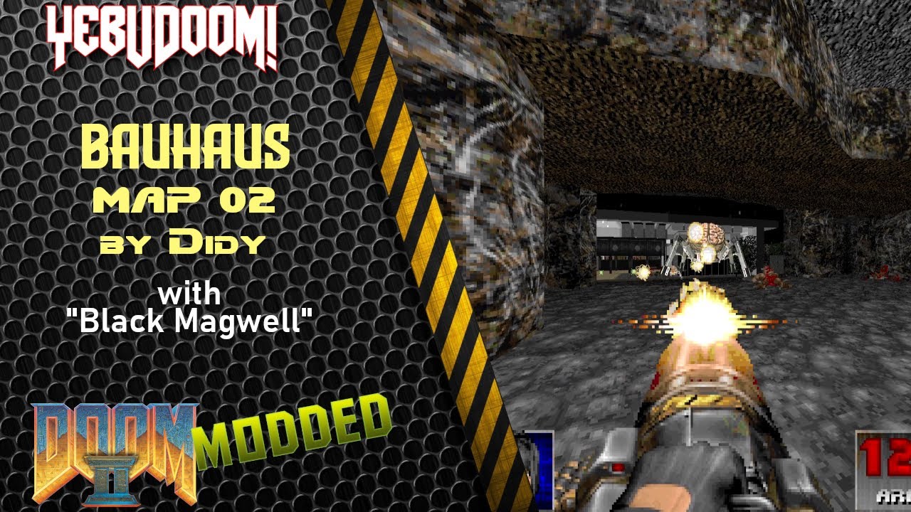 [EN Subs] [Doom II] Bauhaus | Map02 | Mod: Black Magwell