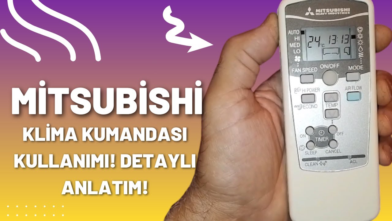 Mitsubishi Heavy Industries inverter klima kumandası kullanımı! Detaylı anlatım!