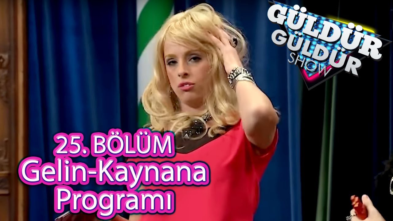 Güldür Güldür Show 25. Bölüm | Gelin Kaynana Programı