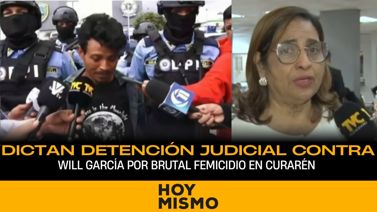 Dictan detención judicial contra Will García por brutal femicidio en Curarén