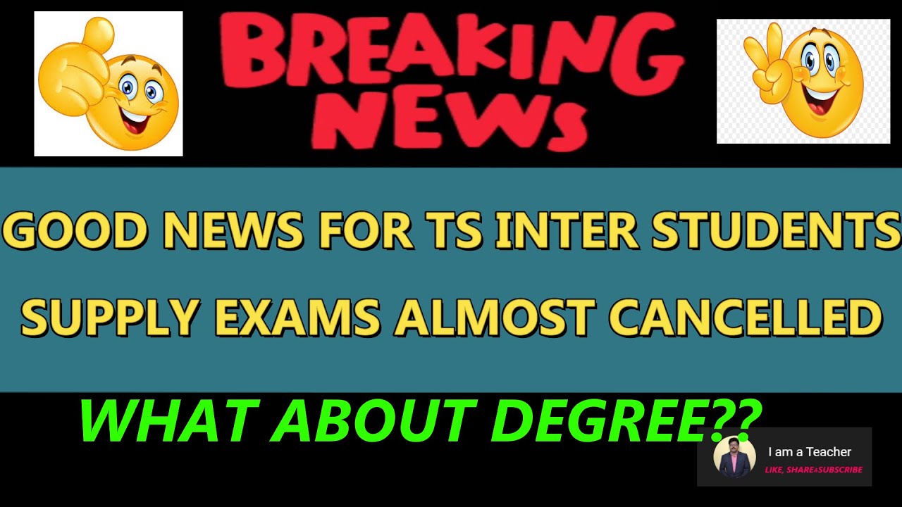 TS-Inter Supply Exams Cancelled | Good News for Inter Students | What about Degree Admissions News?