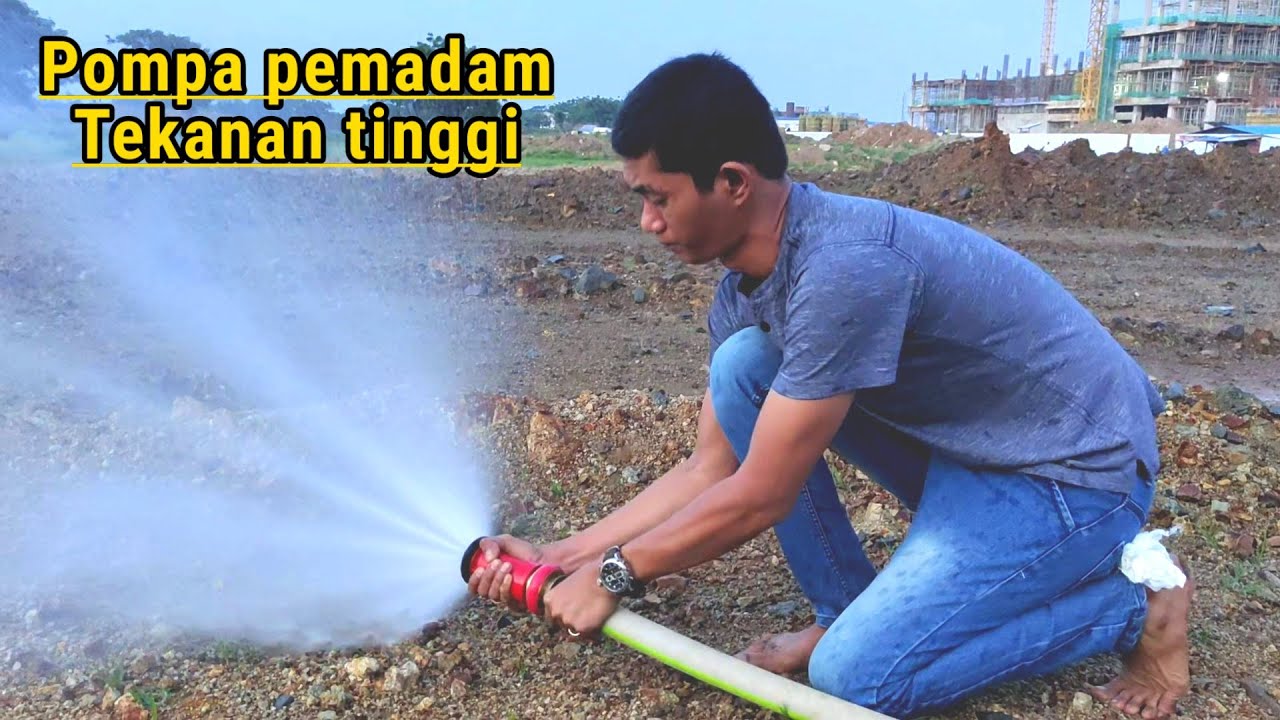 Pompa pemadam kebakaran Tekanan Tinggi || Teknik Bersama