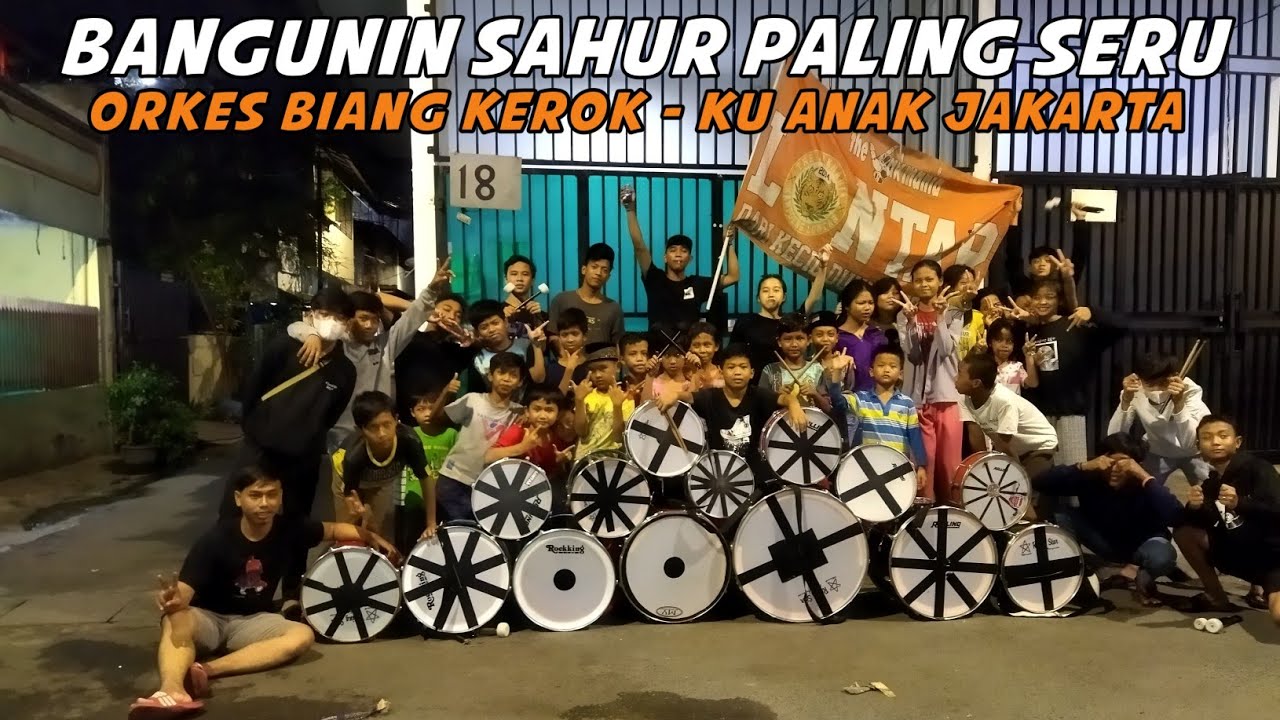 Bangunin Sahur Anak Jakarta! SEDIKIT TAPI BERISIK BANGET!!!