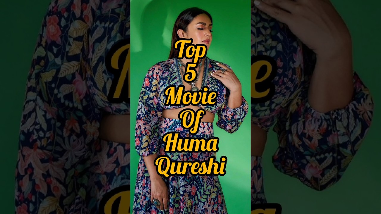 top 5 movie of Huma Qureshi #bollywood #hindimovie #movies