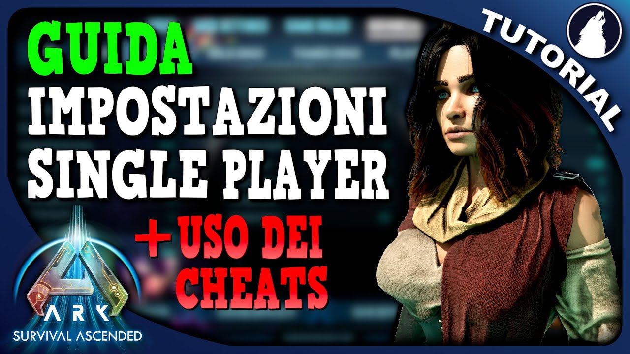 TUTORIAL IMPOSTAZIONI SINGLE PLAYER in ARK SURVIVAL ASCENDED ! - Tutorial ITA