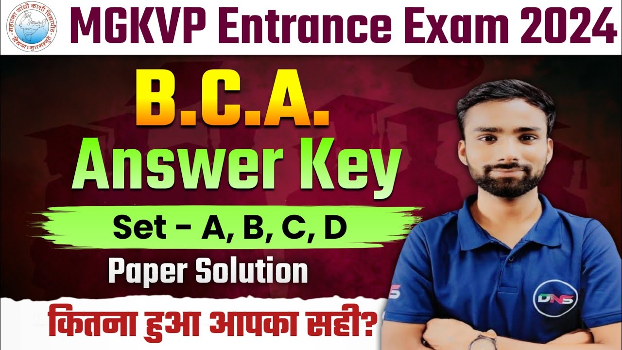 MGKVPV B.C.A. Entrance Exam 2024 Answer Key | MGKVP BCA 2024 Paper Solution | Abhiman Sir DNS