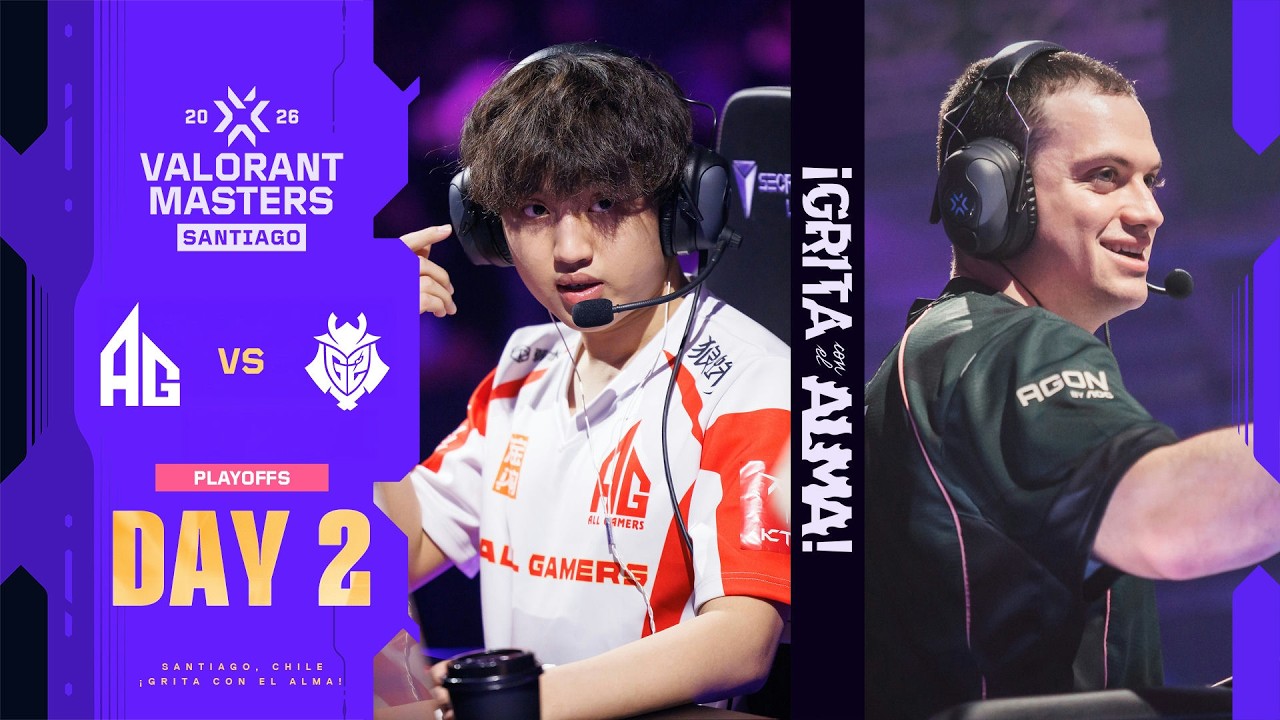 All Gamers vs G2 Esports | Playoffs VALORANT Masters Santiago DAY2