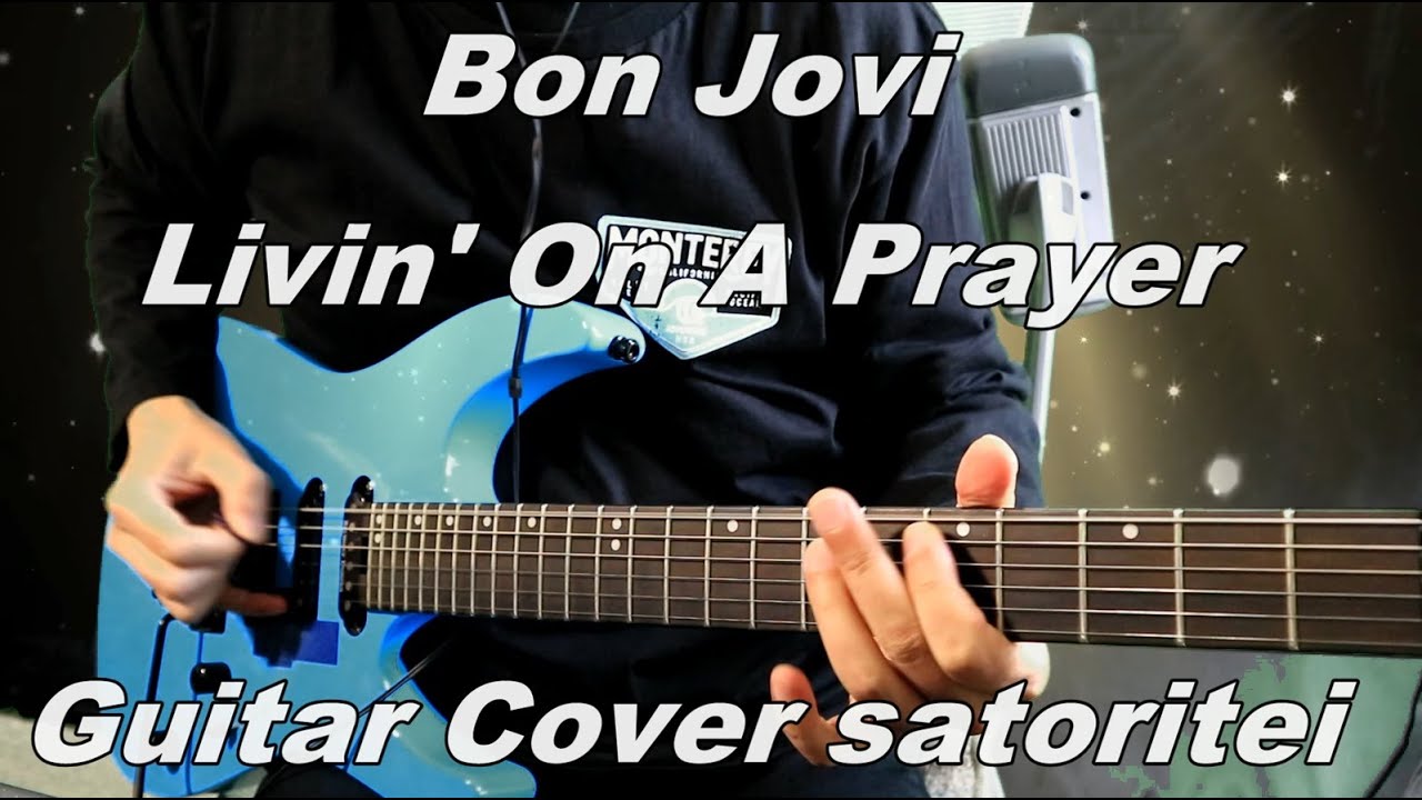 Bon Jovi - Livin' On A Prayer (Guitar Cover)