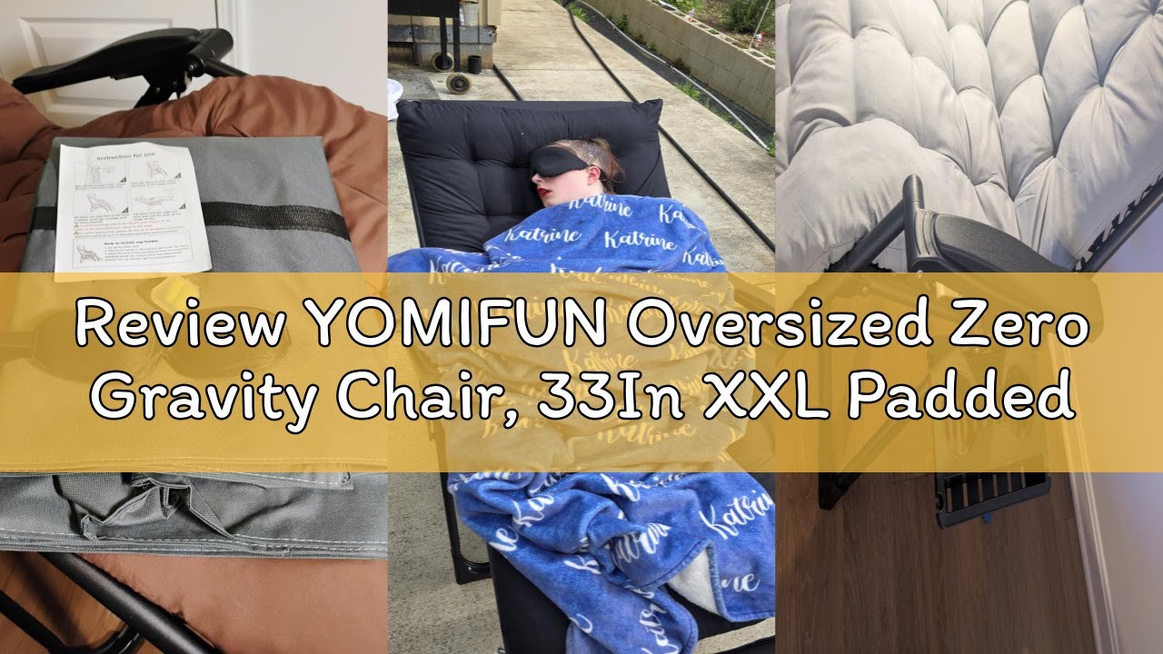 Review YOMIFUN Oversized Zero Gravity Chair, 33In XXL Padded Lounge Chair, Recliner Chair W/Cushion&