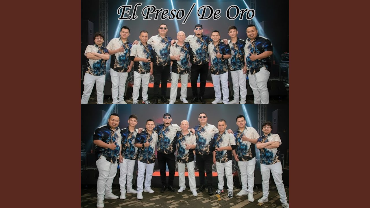 El Preso  / De Oro