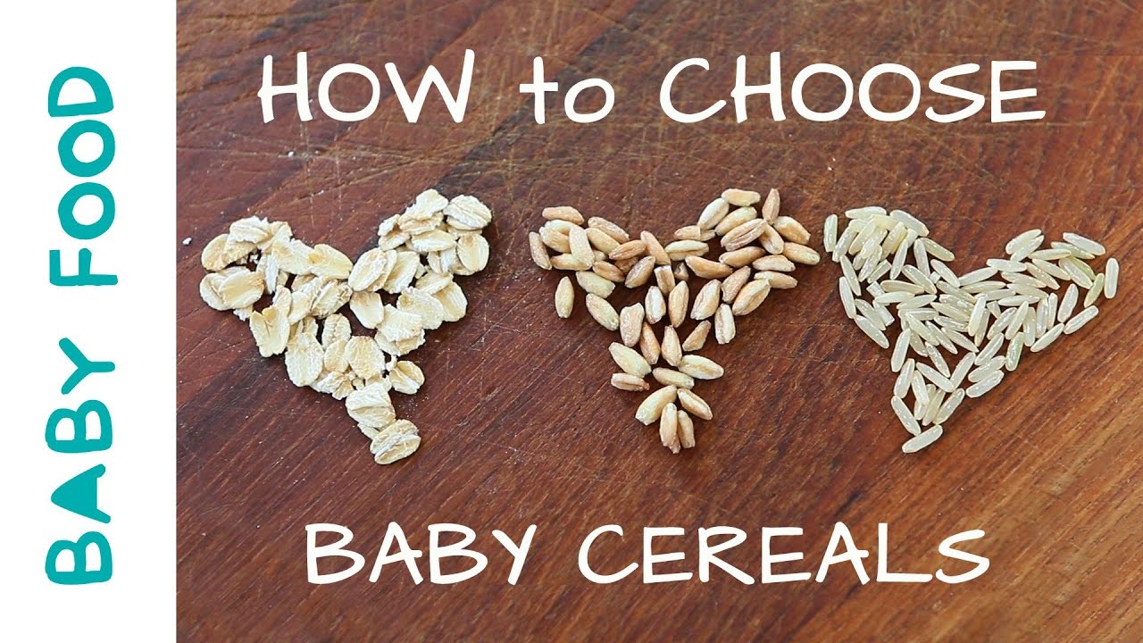 How to choose Baby Cereals - baby food