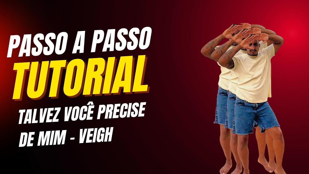 Tutorial - Passo a passo - Talvez voc&ecirc; precise de mim - Veigh, Supernova Art #tutorial #coreografia 