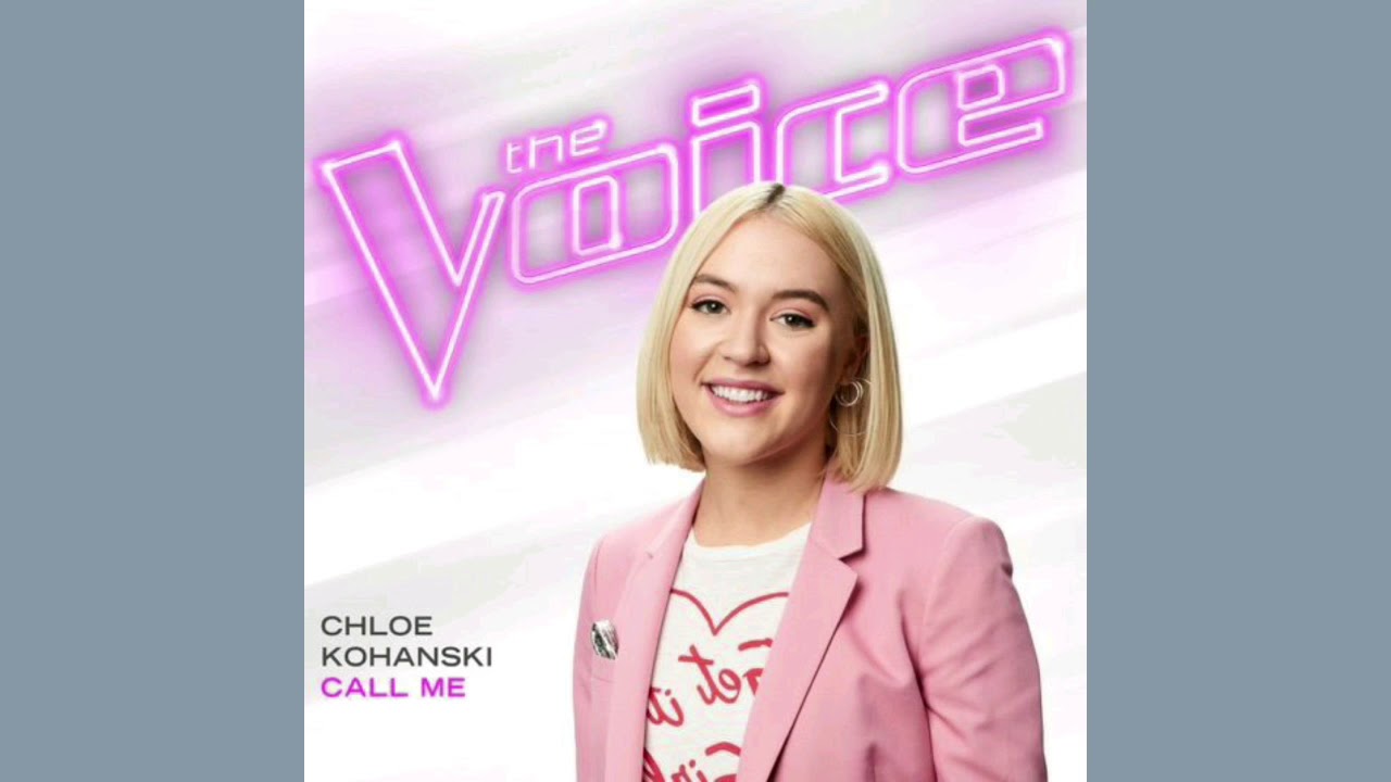 Chloe Kohanski - Call Me