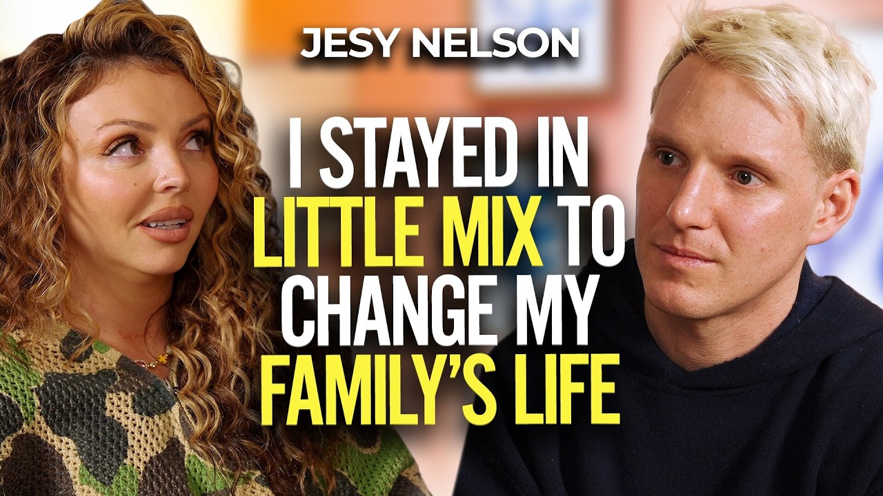 JESY NELSON - PART 2: Why I Walked Away From Little Mix
