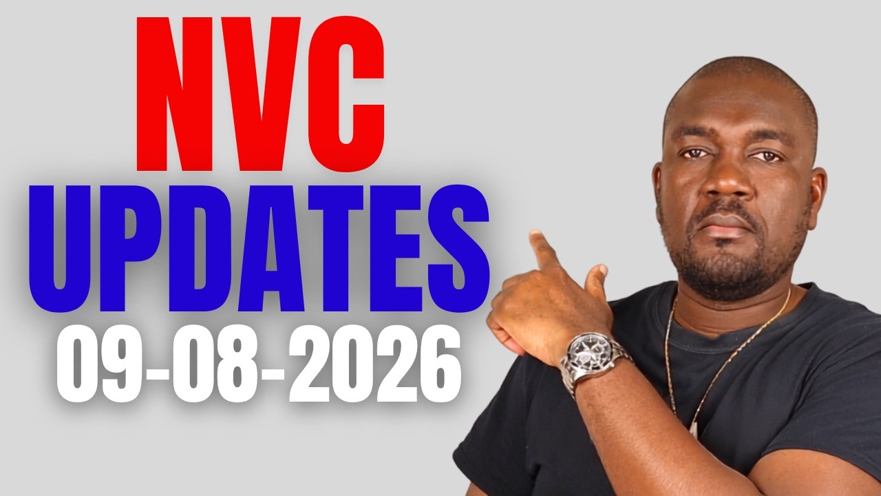 NVC (National Visa Center) UPDATES OF THIS WEEK (09-08-2026)