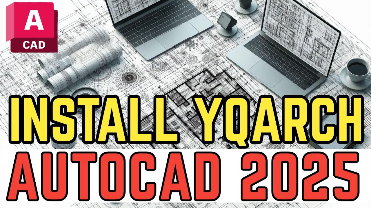 Ускоренная установка плагина YQArch в AutoCAD 2025