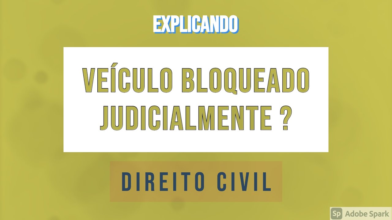 VE&Iacute;CULO BLOQUEADO JUDICIALMENTE ?