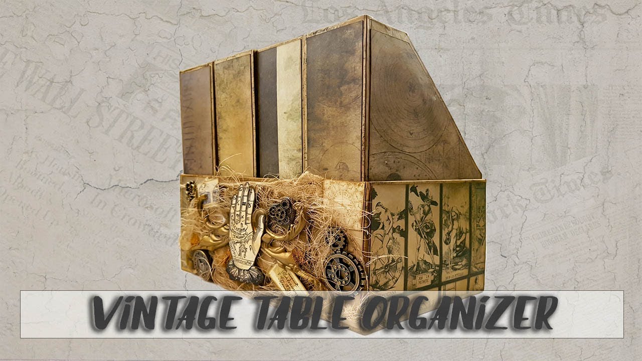 Vintage Table Organizer - Tutorial