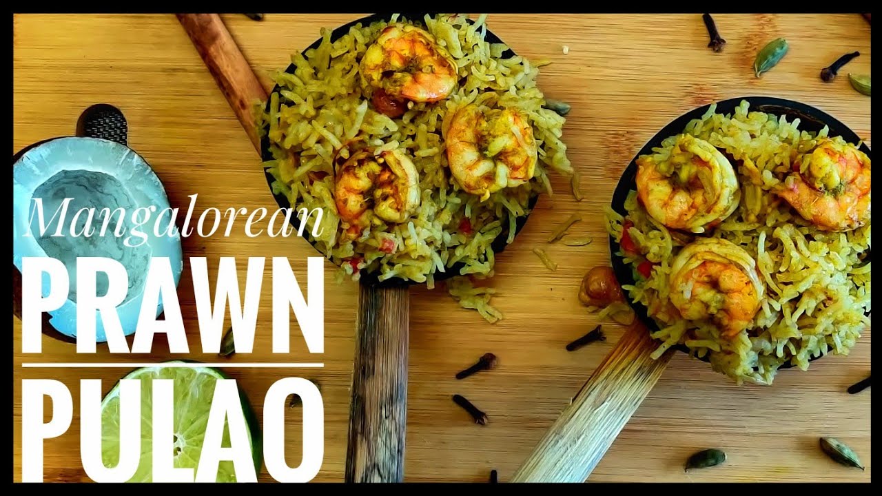 Prawns Pulao With Coconut Milk | Mangalorean  Prawns Pulao | Simple Prawns Pulao